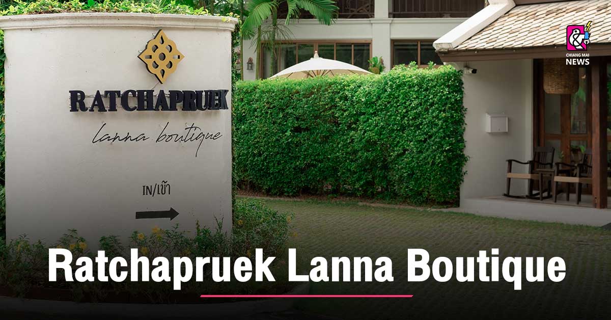 Ratchapruek Lanna Boutique